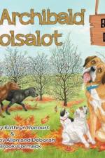 Sir Archibald Droolsalot - Big Dog Drools af Kathryn Recourt