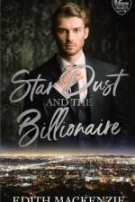 Star Dust and the Billionaire af Edith MacKenzie