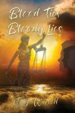 Blood Ties Bloody Lies af Trevor Ward