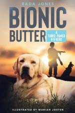 Bionic Butter af Rada Jones