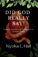 Did God Really Say? af Nyoka Hall