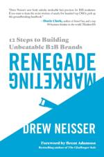Renegade Marketing af Drew Neisser
