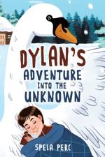 Dylan's Adventure Into the Unknown af Spela Perc