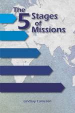 5 Stages of Missions af Lindsay Cameron