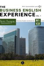 The Business English Experience Vol. 1 af Kris Hagan Language Institute