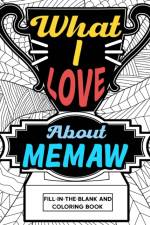 What I Love About Memaw Coloring Book af Paperland