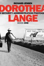 Dorothea Lange Book One af Richard Jensen
