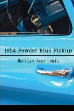1954 Powder Blue Pickup af Marilyn Jaye Lewis