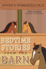 Bedtime Stories from the Barn af Beverly A Stubblefield Ph D