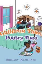 Children Time. Poetry Time af Shinary Nembhard