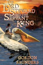 The Lord Steward and the Servant King