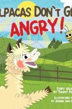 Alpacas Don't Get Angry af Tammy Fortune