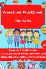 Preschool Workbook for Kids af Kayla Medina