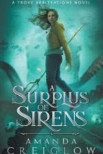 Surplus of Sirens af Amanda Creiglow
