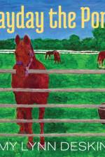 Payday the Pony af Amy Lynn Deskins