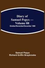 Diary of Samuel Pepys - Volume 08 af Sam Pepys Richard Griffin Braybrooke