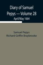 Diary of Samuel Pepys - Volume 28 af Sam Pepys Richard Griffin Braybrooke