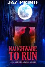 Naughware to Run af Jaz Primo