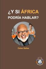 ?Y SI AFRICA PODRIA HABLAR? - Celso Salles af Celso Salles