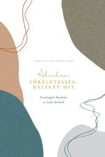 Toekeletesseg helyett hit af Love God Greatly