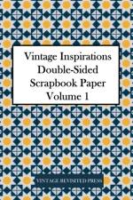 Vintage Inspirations af Vintage Revisited Press