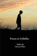 Poems in Syllables af Steven Flint