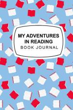 My Adventures in Reading af Valerie Mirarchi