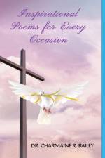 Inspirational Poems For Every Occasion af Charmaine Bailey