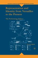 Representation and Identity from Versailles to the Present af A Sikes