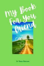 My Book For You, Friend af Hana Ibberson