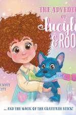 The Adventures of Lucy-Loo and Roo af Dr Stacey Scott