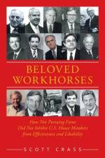 Beloved Workhorses af Scott Crass