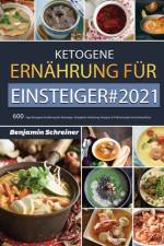 Ketogene Ernahrung fur Einsteiger af Benjamin Schreiner