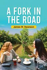 Fork in the Road af James Swanson