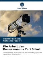 Arbeit des Kameramanns Yuri Sillart af Vladimir Barsukov