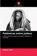 Polemicas entre judeus af Ganna Lirer