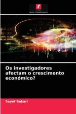 Os investigadores afectam o crescimento economico? af Sayef Bakari