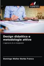Design didattico e metodologie attive af Domingo Walter Borba Franco