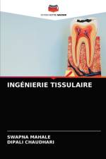 Ingenierie Tissulaire af Swapna Mahale