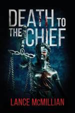 Death to the Chief af Lance McMillian