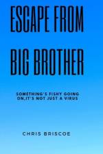 Escape Big Brother