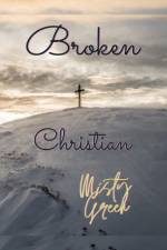 Broken Christian af Misty Green
