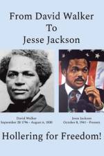 From David Walker to Jesse Jackson af W D Palmer