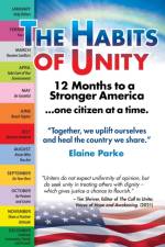 The Habits of Unity - 12 Months to a Stronger America...One Citizen at a Time af Elaine Parke