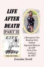 Life After Death Part II af Ernestine Terrell