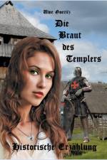 Braut des Templers af Uwe Goeritz