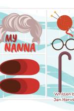 My Nanna af Jan Harvey