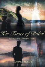 Her Tower of Babel af Daphne Balinda