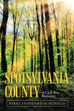Spotsylvania County af Nikki Stoddard Schofield