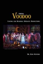 Opera Voodoo af Dr Keri Rusthoi